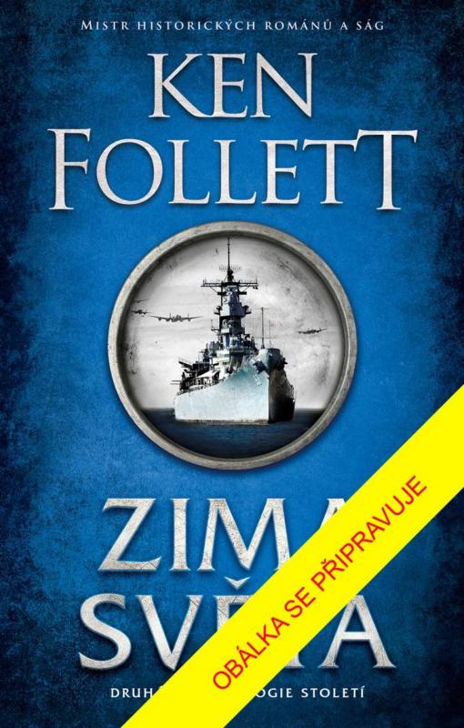 Kniha: Zima světa - Follett Ken