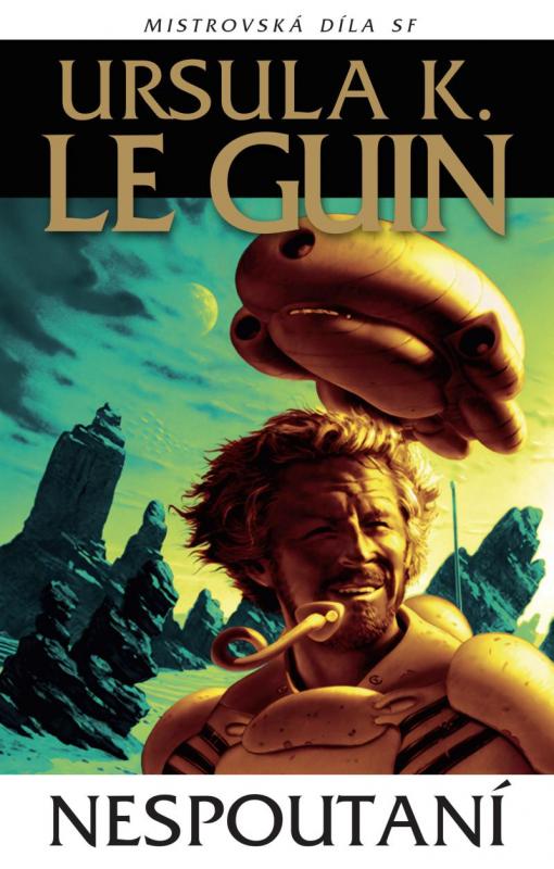 Kniha: Nespoutaní - K. Le Guin Ursula