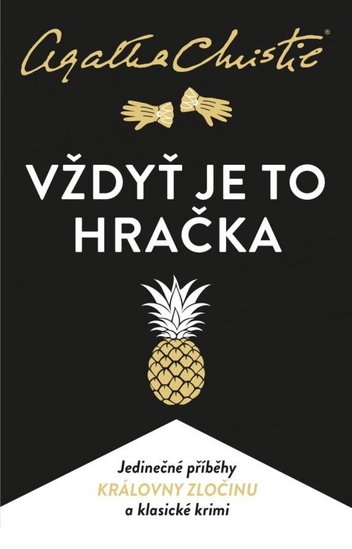 Kniha: Vždyť je to hračka - Christie Agatha