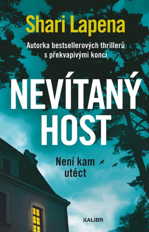 Kniha: Nevítaný host - LaPena Shari