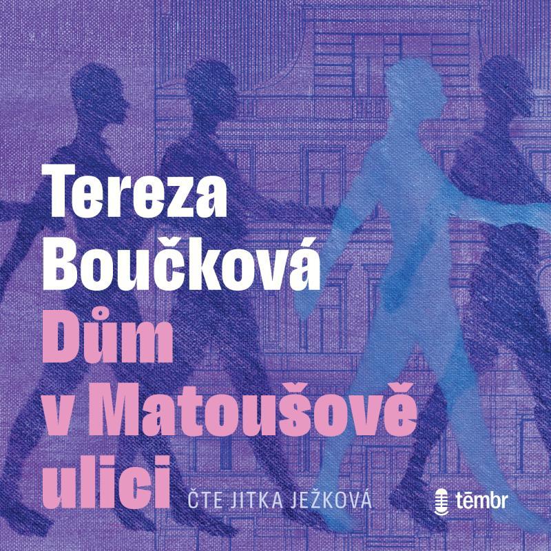 Kniha: Dům v Matoušově ulici - Boučková Tereza