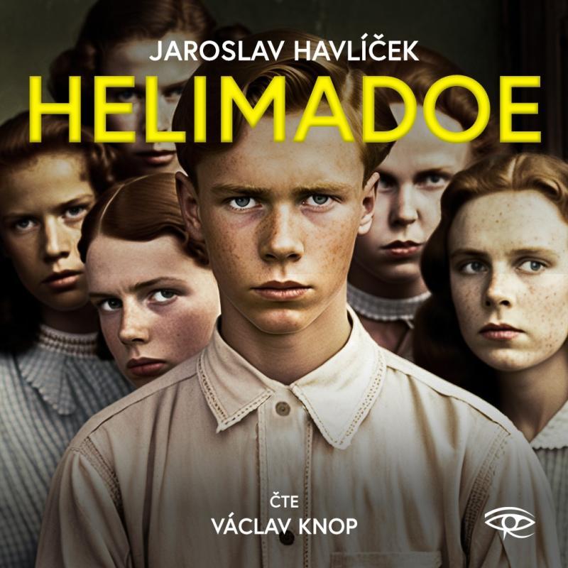 Kniha: Helimadoe - CDmp3 (Čte Václav Knop) - Havlíček Jaroslav