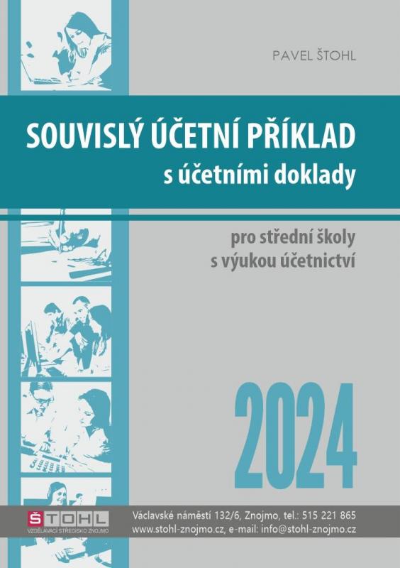 Kniha: Souvislý účetní příklad s účetními doklady 2024 - Štohl Pavel