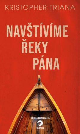 Kniha: Navštívíme Řeky Pána - Kristopher Triana