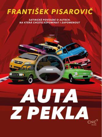 Kniha: Auta z pekla - František Pisarovič