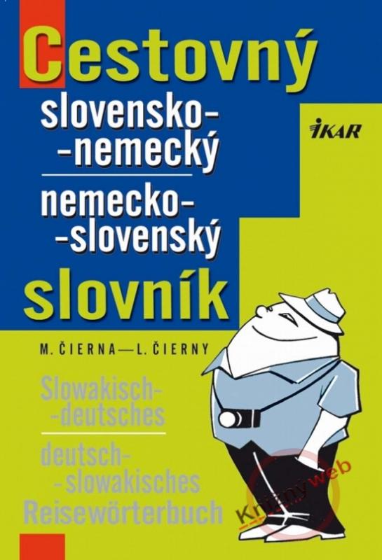 Kniha: Cestovný S-N a N-S slovník - Čierna M. - Čierny L.