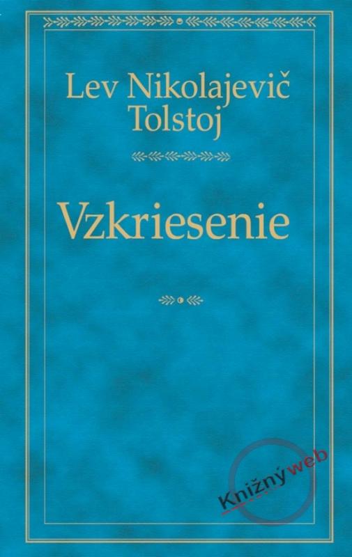 Kniha: Vzkriesenie Odeon - Tolstoj Lev Nikolajevič