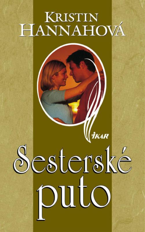 Kniha: Sesterské puto - Hannahová Kristin