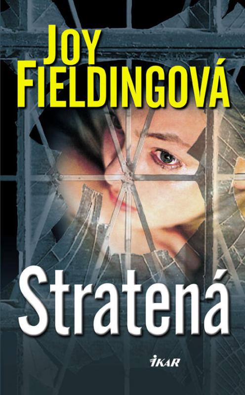 Kniha: Stratená - Fieldingová Joy