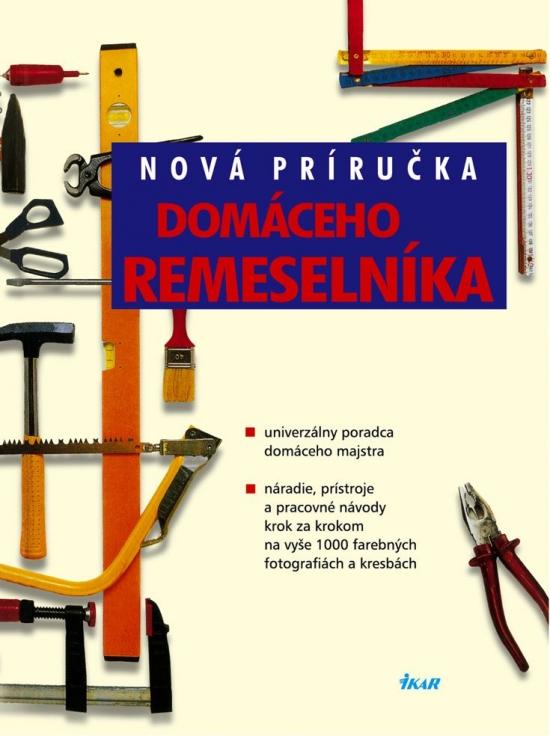 Kniha: Nová príručka domáceho remeselníka - 2. vydaniekolektív autorov