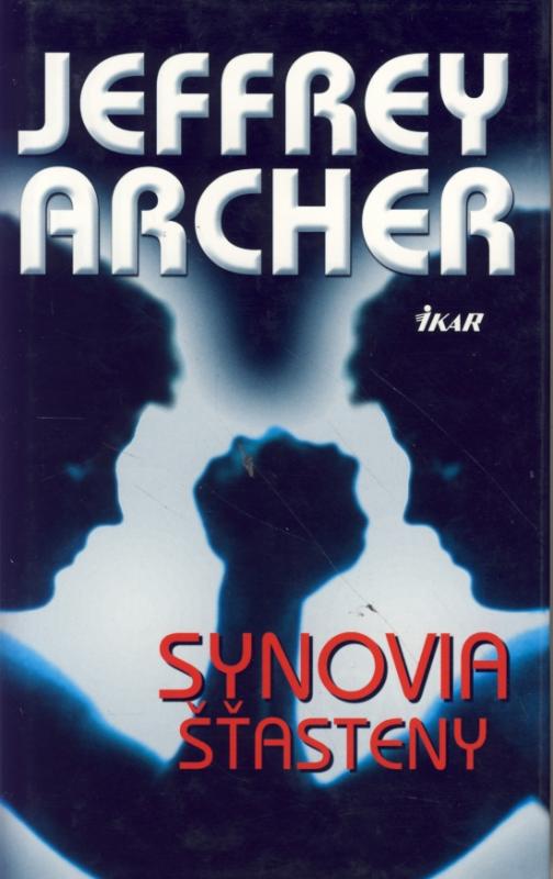 Kniha: Synovia šťasteny - Archer Jeffrey