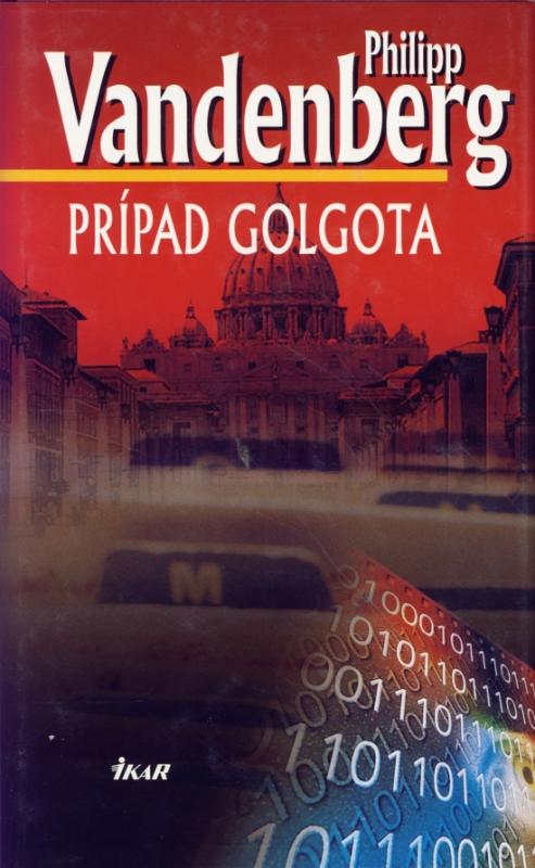 Kniha: Prípad Golgota - Vandenberg Philipp