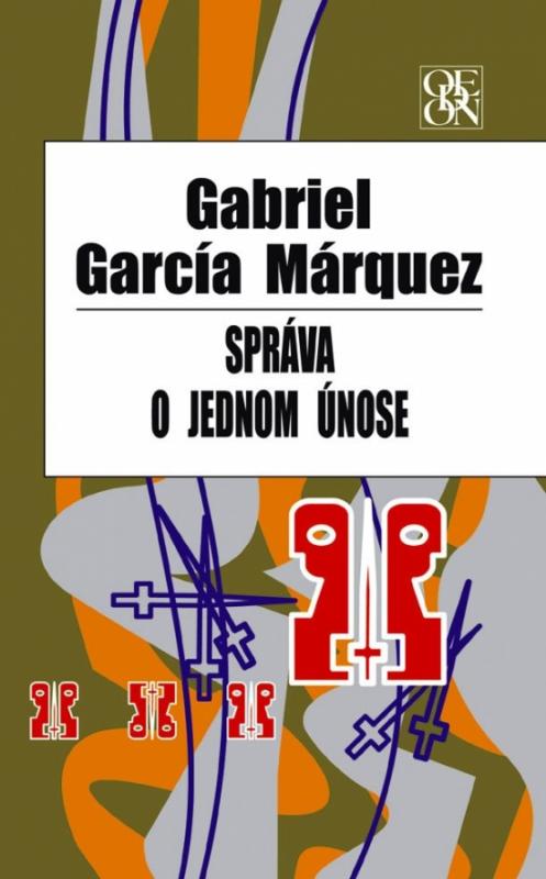 Kniha: Správa o jednom únose - Márquez Gabriel García