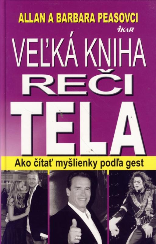Kniha: Veľká kniha reči tela - Peasovci Allan a Barbara
