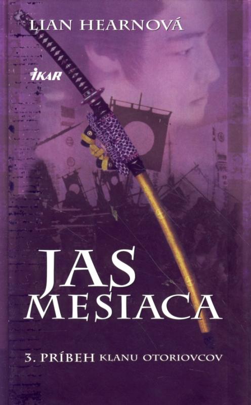 Kniha: Jas mesiaca - Hearnová Lian