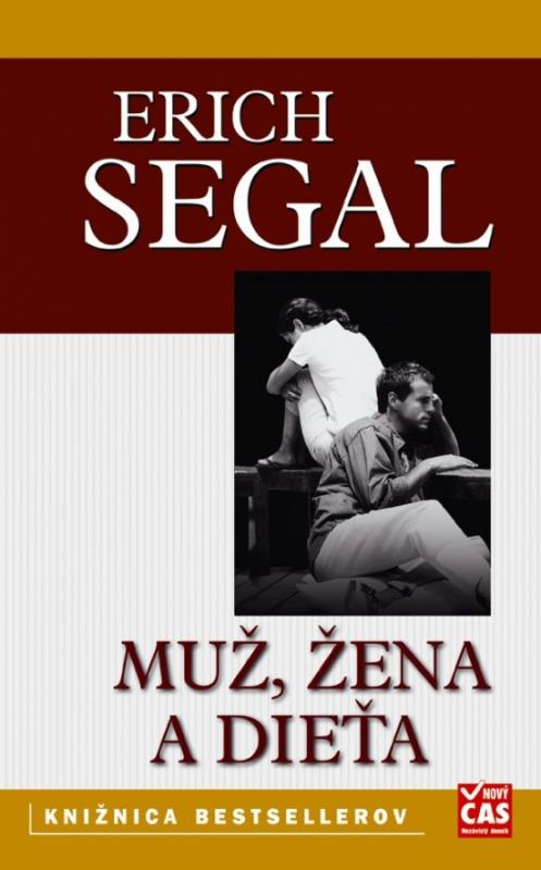Kniha: Muž, žena a dieťa - Segal Erich