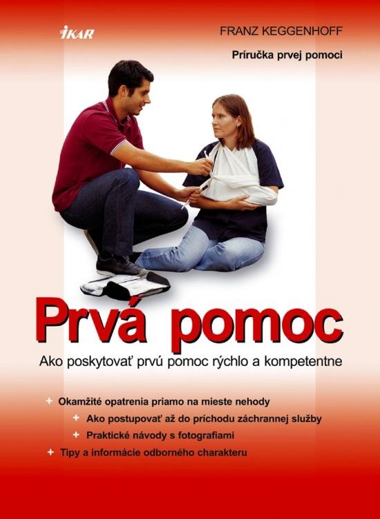 Kniha: Prvá pomockolektív autorov