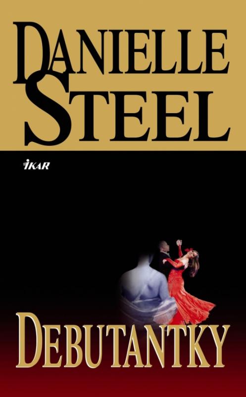 Kniha: Debutantky - Steelová Danielle