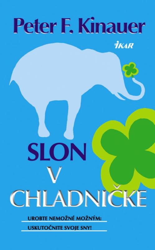 Kniha: Slon v chladničke - Kinauer Peter F.