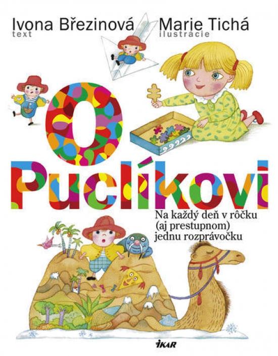 Kniha: O Puclíkovi, 365 rozprávok na každý deň v roku - Březinová Ivona