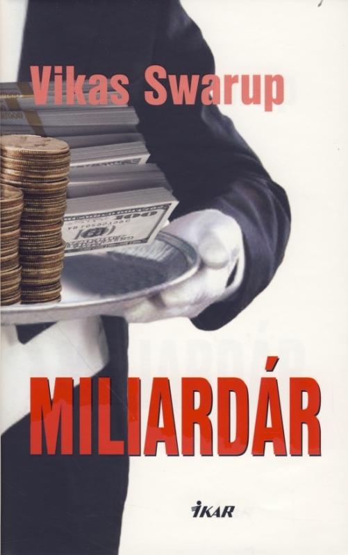 Kniha: Miliardár - Swarup Vikas