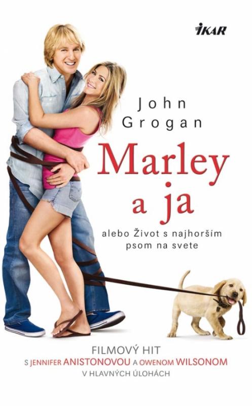 Kniha: Marley a ja - Grogan John