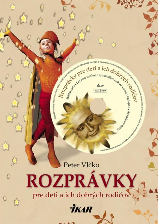 Kniha: Rozprávky pre deti a ich dobrých rodičov - Vlčko Peter