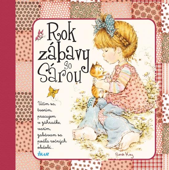 Kniha: Rok zábavy so Sárou - Kay Sarah