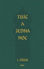 Tisíc a jedna noc 3.