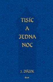 Tisíc a jedna noc 5.