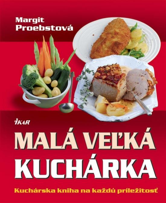 Kniha: Malá veľká kuchárka - Proebstová Margit