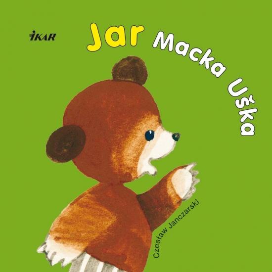 Kniha: Jar Macka Uška - Janczarski Czeslaw