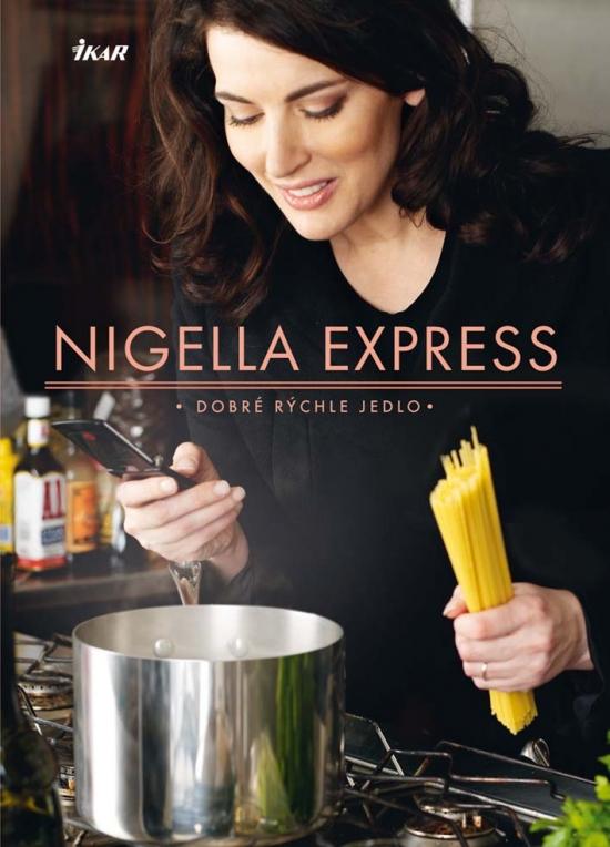 Kniha: Nigella express - Lawsonová Nigella
