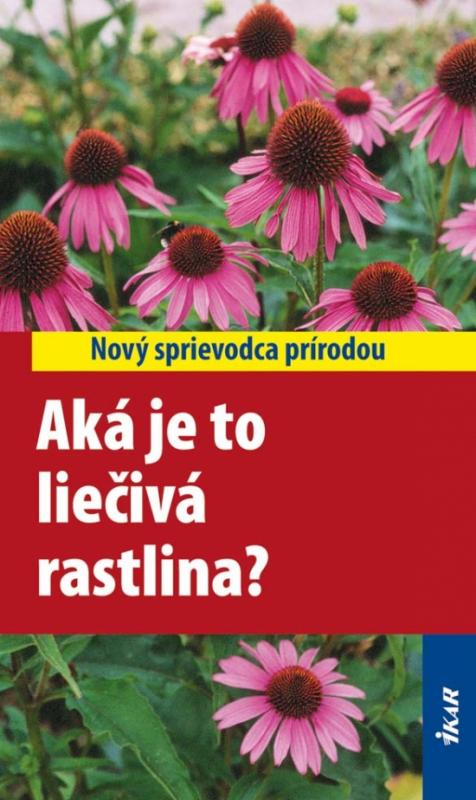 Kniha: Aká je to liečivá rastlina? - Hensel Wolfgang