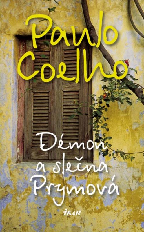 Kniha: Démon a slečna Prymová - Coelho Paulo