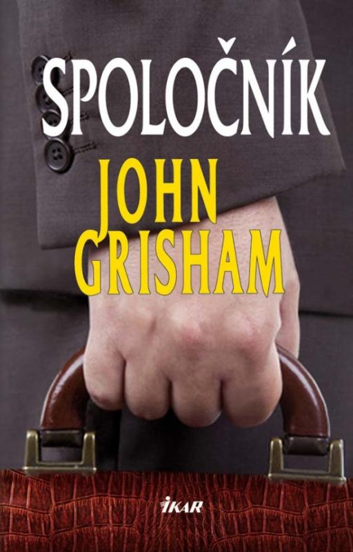 Kniha: Spoločník - Grisham John