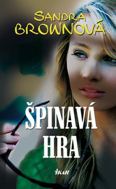 Kniha: Špinavá hra - Brownová Sandra