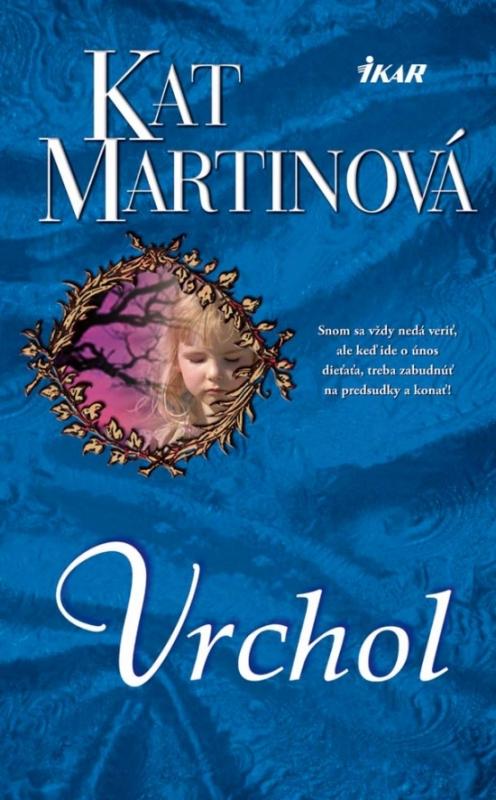 Kniha: Vrchol - Martinová Kat