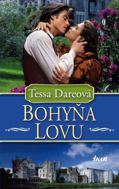 Kniha: Bohyňa lovu - Dareová Tessa