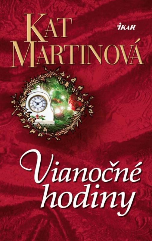 Kniha: Vianočné hodiny - Martinová Kat