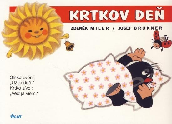 Kniha: Krtkov deň, 2. vydanie - Zdeněk Miler - Josef Brukner