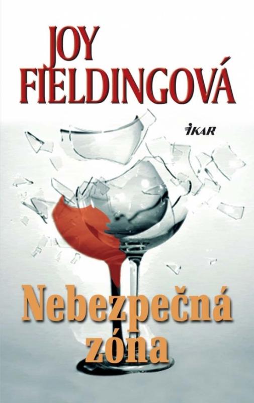 Kniha: Nebezpečná zóna - Fieldingová Joy