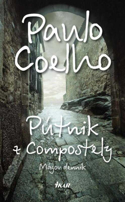 Kniha: Pútnik z Compostely - Coelho Paulo