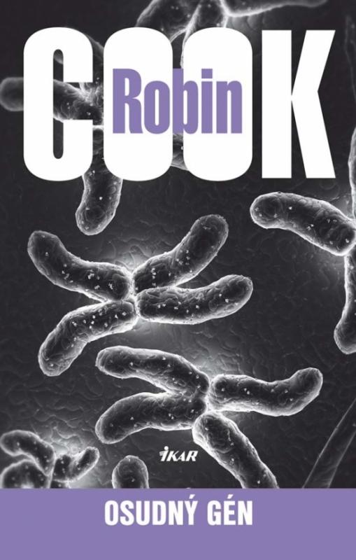 Kniha: Osudný gén, 2. vydanie - Cook Robin