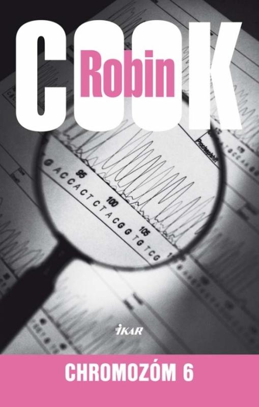 Kniha: Chromozóm 6 - 3. vydanie - Cook Robin