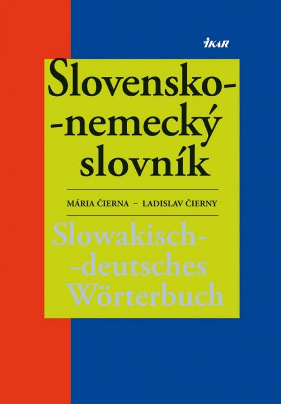 Kniha: Slovensko-nemecký slovník - Čierna M. - Čierny L.