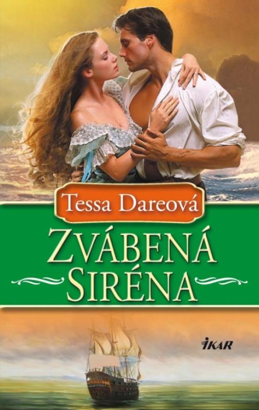 Kniha: Zvábená siréna - Dareová Tessa