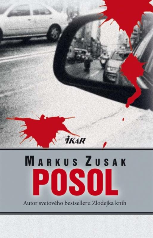 Kniha: Posol - Zusak Markus