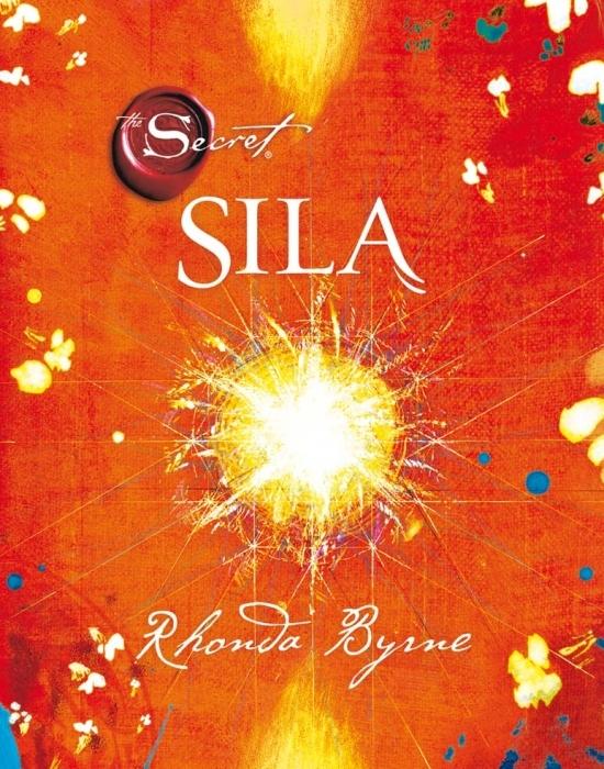 Kniha: Sila - Byrne Rhonda