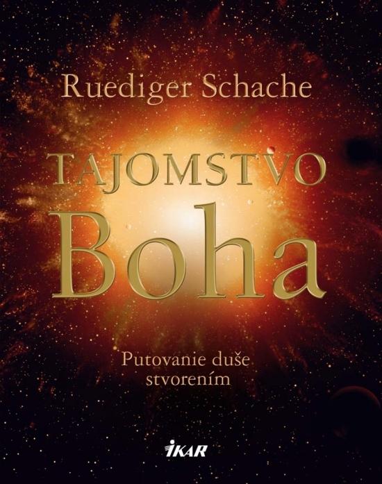 Kniha: Tajomstvo Boha - Schache Ruediger